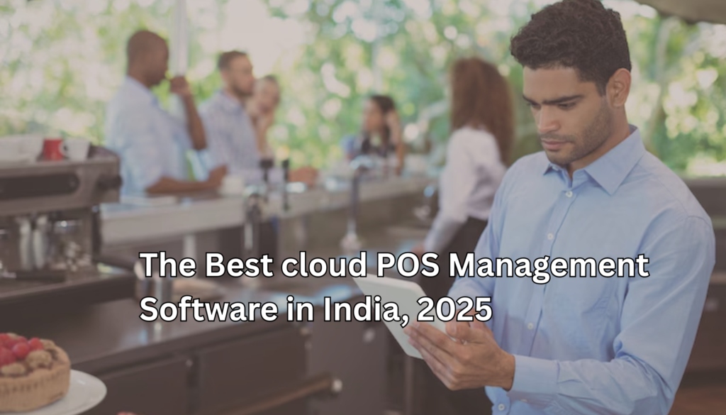 The Best Cloud POS Software in India
