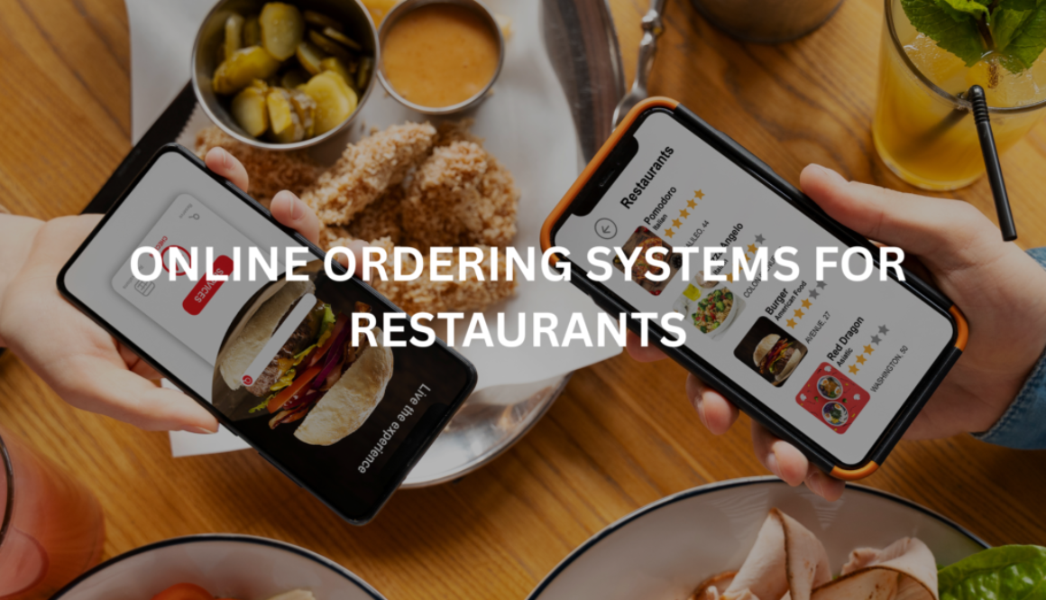 Online ordering systems for restaurants
