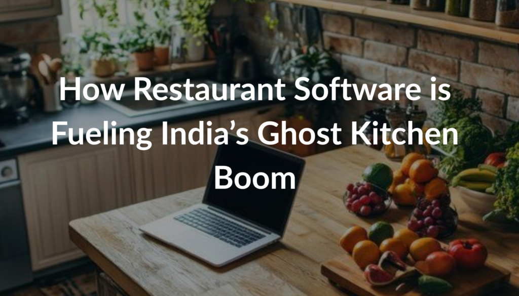 ghost kitchen in India