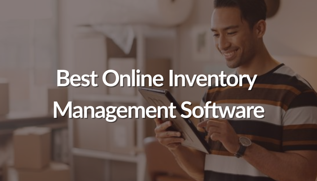 Best Online Inventory Management Software